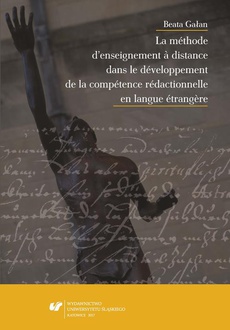 Okładka książki o tytule: La méthode d’enseignement à distance dans le développement de la compétence rédactionnelle en langue étrangère