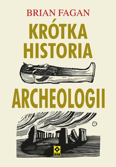 Обложка книги под заглавием:Krótka historia archeologii