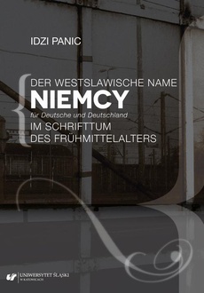 Обложка книги под заглавием:Der Westslawische Name Niemcy für Deutsche und Deutschland im Schrifttum des Frühmittelalters