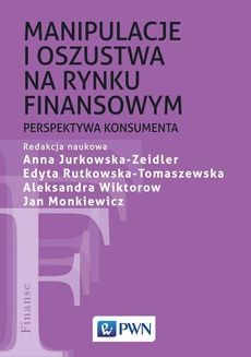 The cover of the book titled: Manipulacje i oszustwa na rynku finansowym