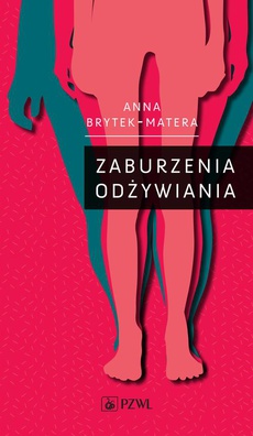 The cover of the book titled: Zaburzenia odżywiania