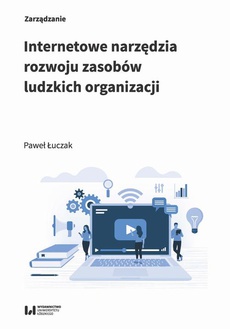 The cover of the book titled: Internetowe narzędzia rozwoju zasobów ludzkich organizacji