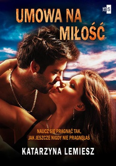 The cover of the book titled: Umowa na miłość