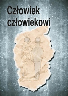 Обложка книги под заглавием:Człowiek człowiekowi