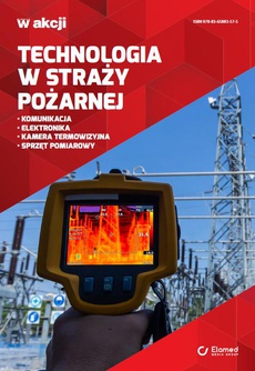 The cover of the book titled: Technologia w straży pożarnej