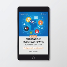 The cover of the book titled: Wybrane substancje psychoaktywne w praktyce ZRM i SOR. Postępowanie w zatruciach