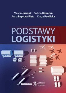 The cover of the book titled: Podstawy logistyki