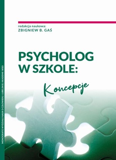 The cover of the book titled: Psycholog w szkole: Koncepcje