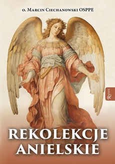 Okładka książki o tytule: Rekolekcje anielskie