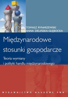 The cover of the book titled: Międzynarodowe stosunki gospodarcze. Teoria wymiany i polityki handlu międzynarodowego