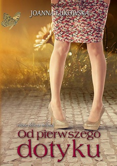 The cover of the book titled: Od pierwszego dotyku
