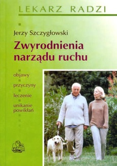 The cover of the book titled: Zwyrodnienia  narządu ruchu