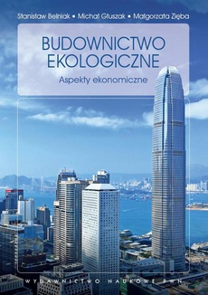 The cover of the book titled: Budownictwo ekologiczne. Aspekty ekonomiczne