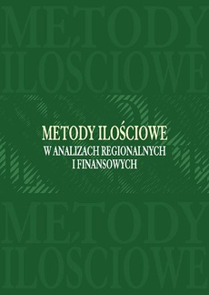 The cover of the book titled: Metody ilościowe w analizach regionalnych i finansowych