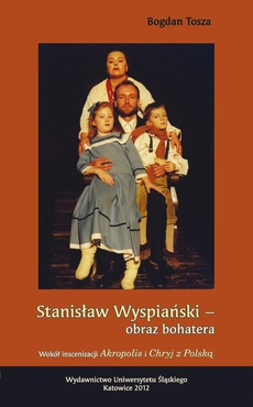 Обложка книги под заглавием:Stanisław Wyspiański - obraz bohatera