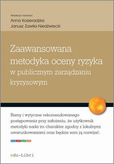 The cover of the book titled: Zaawansowana metodyka oceny ryzyka w publicznym zarządzaniu kryzysowym