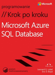 The cover of the book titled: Microsoft Azure SQL Database Krok po kroku