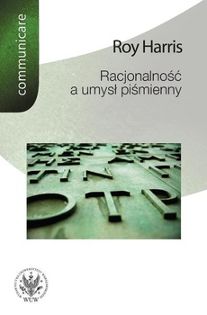 Обложка книги под заглавием:Racjonalność a umysł piśmienny