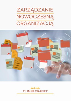 The cover of the book titled: Zarządzanie nowoczesną organizacją