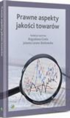 The cover of the book titled: Prawne aspekty jakości towarów
