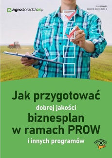The cover of the book titled: Jak przygotować dobrej jakości biznesplan w ramach PROW i innych programów