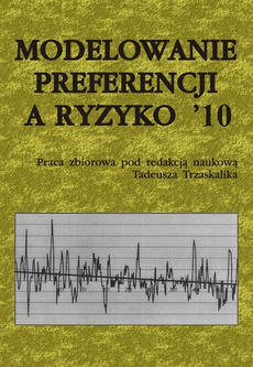 Okładka książki o tytule: Modelowanie preferencji a ryzyko '10