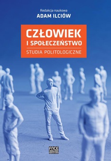 Обложка книги под заглавием:Człowiek i społeczeństwo Studia politologiczne