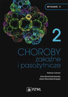 The cover of the book titled: Choroby zakaźne i pasożytnicze. T. 2