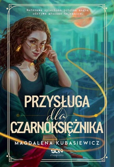 The cover of the book titled: Przysługa dla Czarnoksiężnika