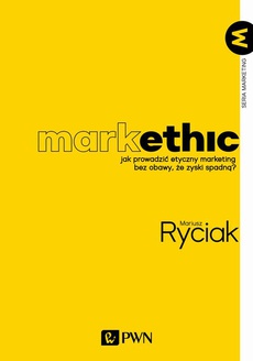 The cover of the book titled: MarkEthic