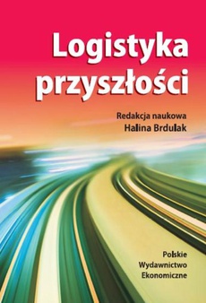 The cover of the book titled: Logistyka przyszłości