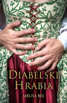The cover of the book titled: Diabelski Hrabia