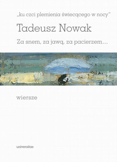 The cover of the book titled: „ku czci plemienia świecącego w nocy