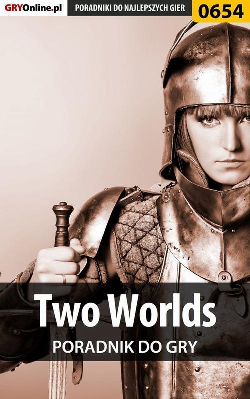 Okładka:Two Worlds - poradnik do gry 