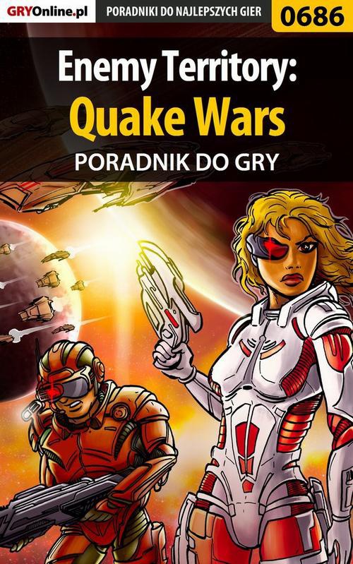 Okładka:Enemy Territory: Quake Wars - poradnik do gry 