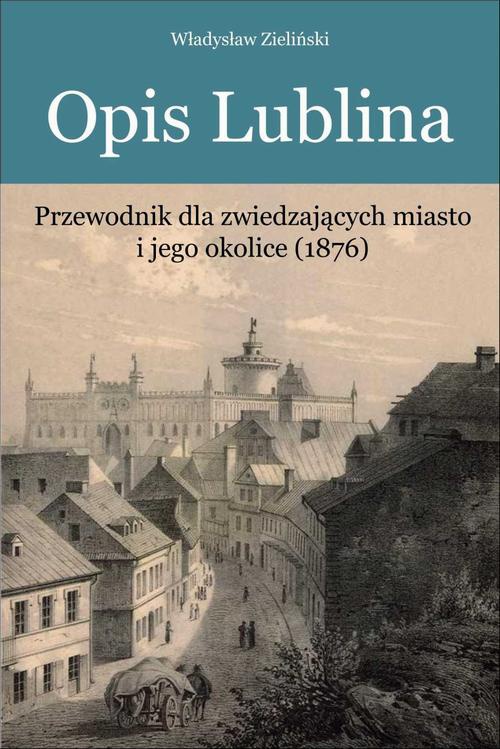 Okładka:Opis Lublina 