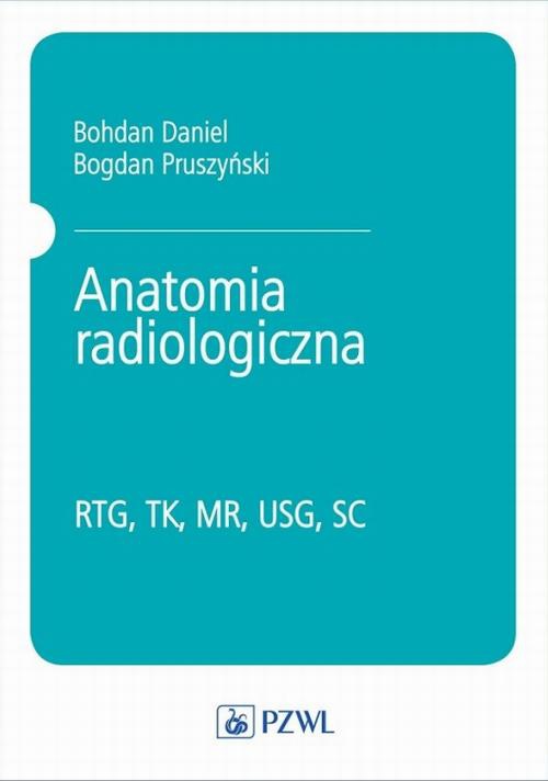 Обложка книги под заглавием:Anatomia radiologiczna