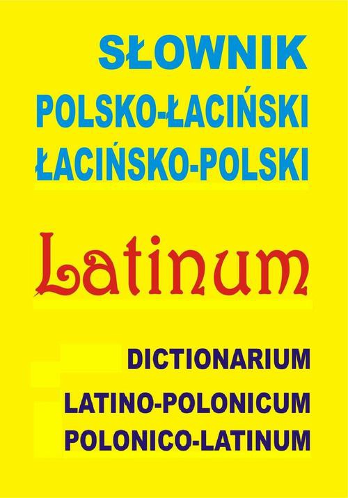 The cover of the book titled: Słownik polsko-łaciński • łacińsko-polski