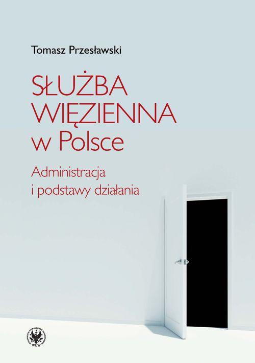The cover of the book titled: Służba Więzienna w Polsce