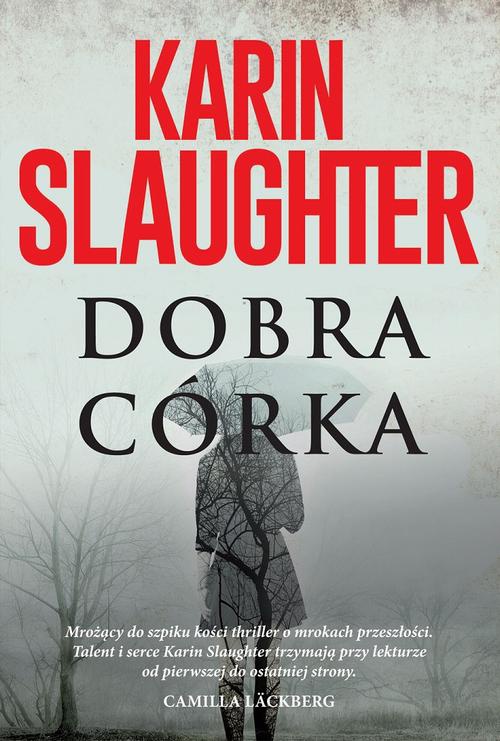 The cover of the book titled: Dobra córka