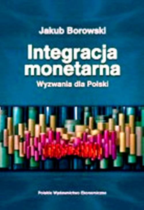 Обложка книги под заглавием:Integracja monetarna