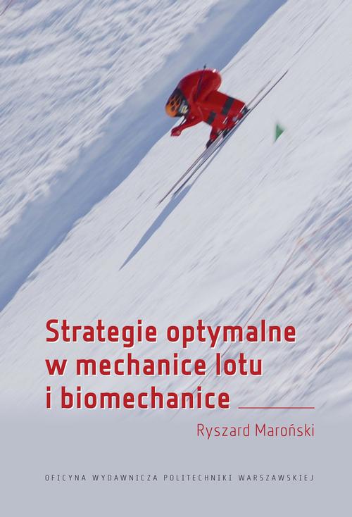 Обложка книги под заглавием:Strategie optymalne w mechanice lotu i biomechanice