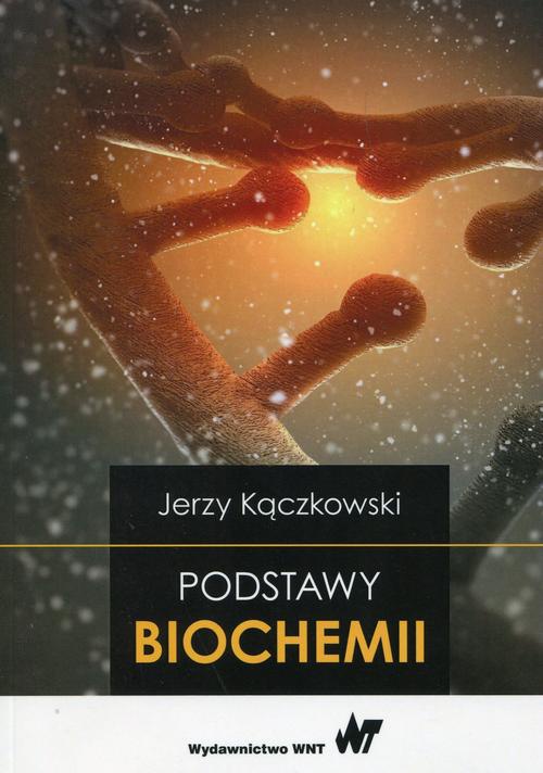 Okładka książki o tytule: Podstawy biochemii