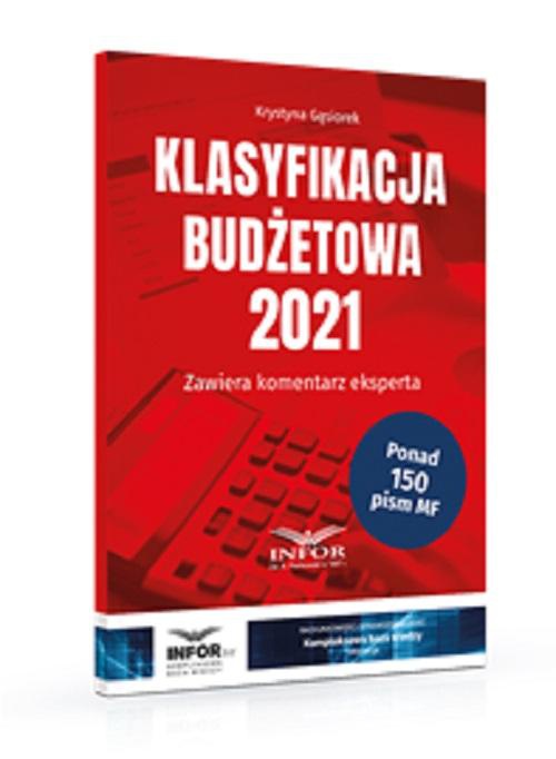 The cover of the book titled: Klasyfikacja Budżetowa 2021