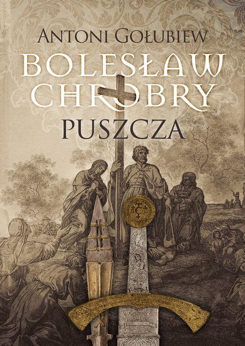 Okładka:Bolesław Chrobry Puszcza 