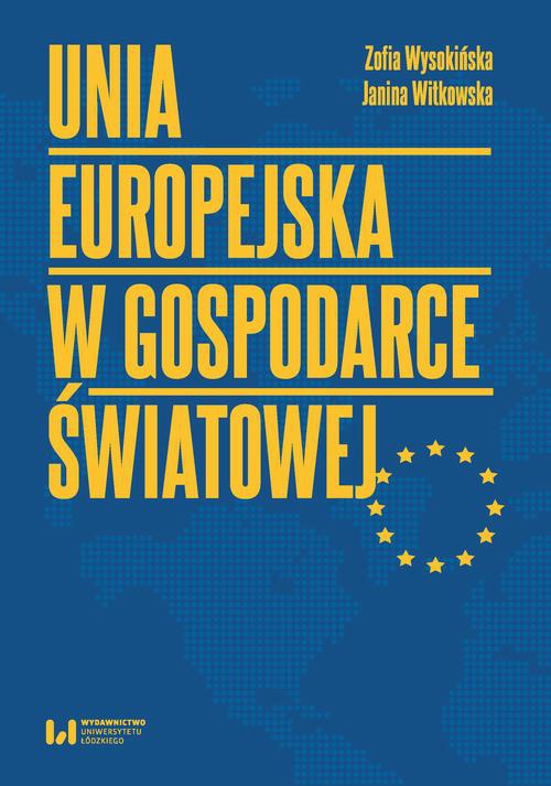 The cover of the book titled: Unia Europejska w gospodarce światowej