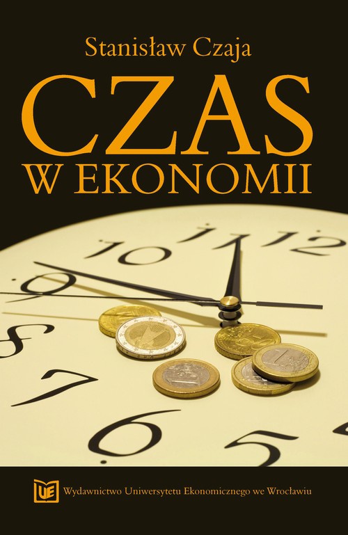 The cover of the book titled: Czas w ekonomii