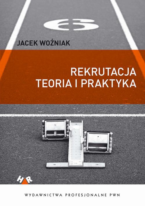 Okładka książki o tytule: Rekrutacja - teoria i praktyka