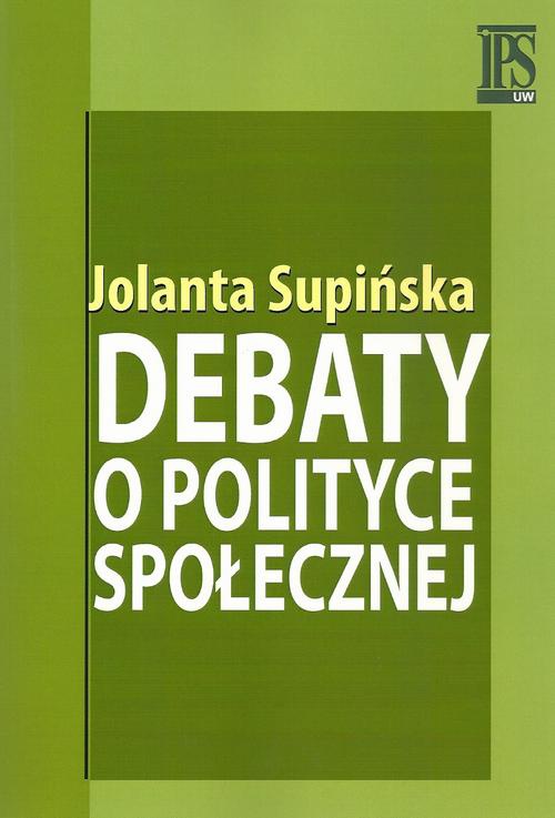 The cover of the book titled: Debaty o polityce społecznej