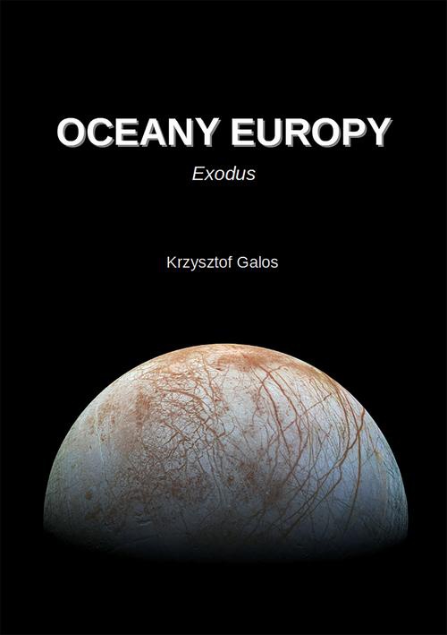 The cover of the book titled: Oceany Europy